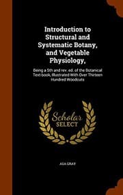 Tapa de Introduction to Structural and Systematic Botany, and Vegetable Physiology,