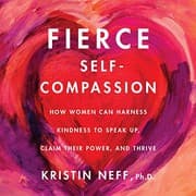 Tapa de Fierce Self-Compassion