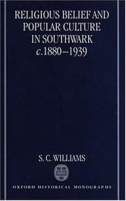 Tapa de Religious belief and popular culture in Southwark, c.1880-1939