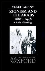 Tapa de Zionism and the Arabs 1882-1948