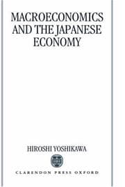 Tapa de Macroeconomics and the Japanese economy