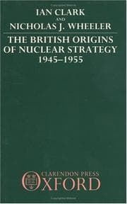 Tapa de The British origins of nuclear strategy, 1945-1955
