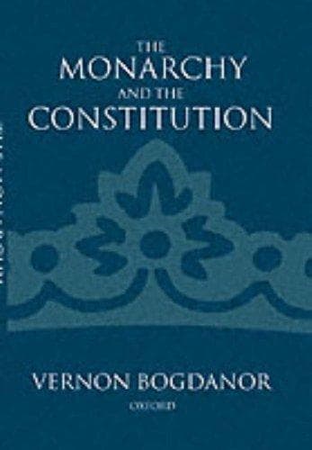 Tapa de The Monarchy and the Constitution
