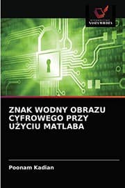 Tapa de ZNAK WODNY OBRAZU CYFROWEGO PRZY UŻYCIU MATLABA