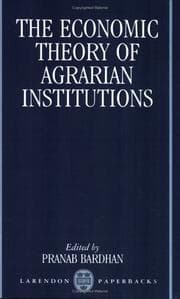 Tapa de The Economic Theory of Agrarian Institutions