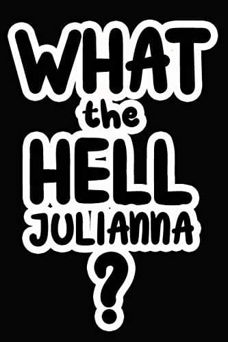 Tapa de What the Hell Julianna?