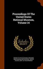 Tapa de Proceedings Of The United States National Museum, Volume 14