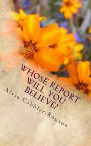 Tapa de Whose Report Will You Believe?