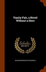 Tapa de Vanity Fair, a Novel Without a Hero
