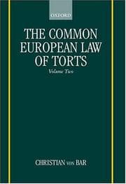 Tapa de The Common European Law of Torts: Volume 2:Damage and Damages, Liability for and without Personal Misconduct, Causality, and Defences