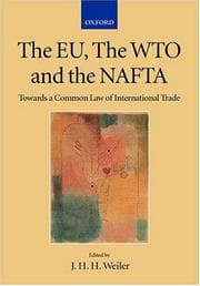 Tapa de The EU, the WTO, and the NAFTA
