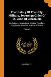 Tapa de History of the Holy, Military, Sovereign Order of St. John of Jerusalem