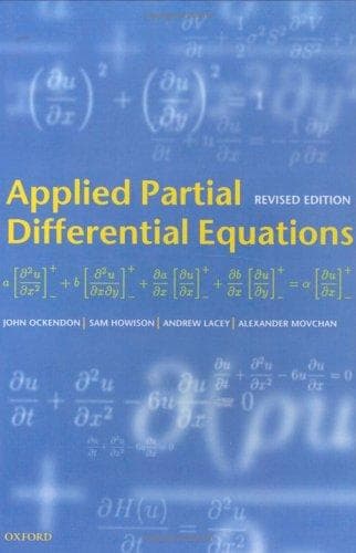Tapa de Applied Partial Differential Equations (Oxford Texts in Applied and Engineering Mathematics)