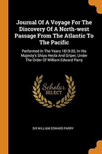 Tapa de Journal of a Voyage for the Discovery of a North-West Passage from the Atlantic to the Pacific