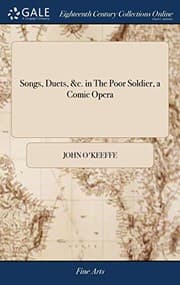 Tapa de Songs, Duets, &c. in The Poor Soldier, a Comic Opera