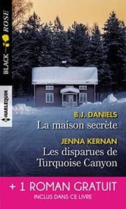Tapa de La maison secrète - Les disparues de Turquoise Canyon - Piégée par le mensonge