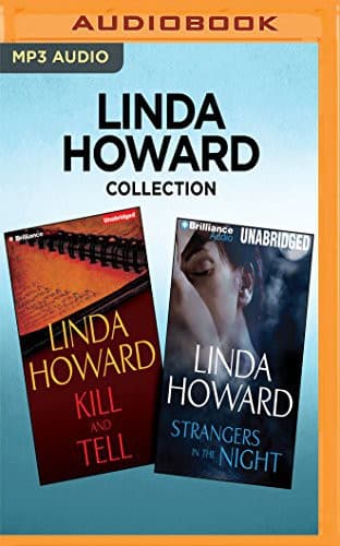 Tapa de Linda Howard Collection - Kill and Tell & Strangers in the Night