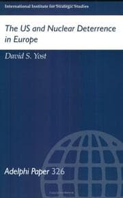 Tapa de The US and nuclear deterrence in Europe