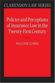 Tapa de Policies and Perceptions of Insurance Law in the Twenty First Century (Clarendon Law Series)