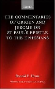 Tapa de The commentaries of Origen and Jerome on St. Paul's Epistle to the Ephesians