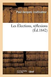 Tapa de Les Élections, réflexions