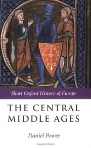 Tapa de The Central Middle Ages (The Short Oxford History of Europe)