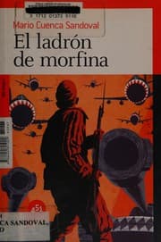 Tapa de El ladrón de morfina