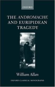 Tapa de The Andromache and Euripidean Tragedy (Oxford Classical Monographs)