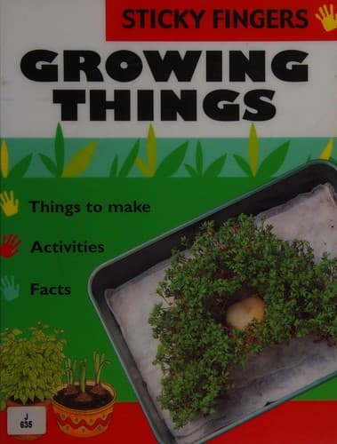 Tapa de Growing Things (Sticky Fingers)