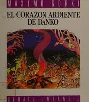 Tapa de El Corazon Ardiente De Danko/Danko's Fiery Heart
