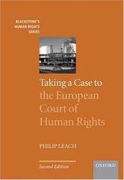 Tapa de Taking a Case to the European Court of Human Rights (Blackstone's Human Rights Series)