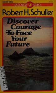 Tapa de Discover courage to face your future (Discovery series)