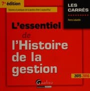 Tapa de L' essentiel de l'histoire de la gestion