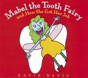 Tapa de Mabel the Tooth Fairy and how she got her job