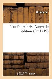 Tapa de Traité Des Fiefs. Nouvelle Édition