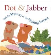 Tapa de Dot & Jabber and the mystery of the missing stream