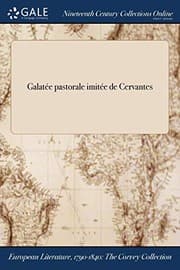 Tapa de Galatée pastorale imitée de Cervantes