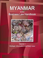 Tapa de Myanmar Business Law Handbook Volume 1 Strategic Information and Basic Laws