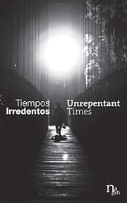 Tapa de Tiempos Irredentos - Unrepentant Times