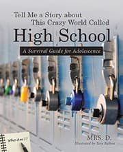 Tapa de Tell Me a Story about This Crazy World Called High School