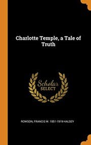 Tapa de Charlotte Temple, a Tale of Truth