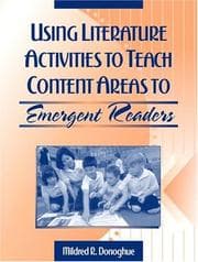 Tapa de Using Literature Activities to Teach Content Areas to Emergent Readers