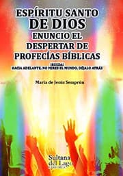 Tapa de Espíritu Santo : enuncio el despertar de profecías bíblicas