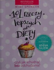 Tapa de 101 rzeczy lepszych od diety