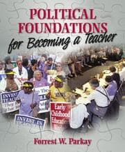Tapa de Political foundations for becoming a teacher