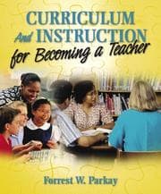 Tapa de Curriculum and instruction for becoming a teacher