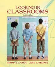 Tapa de Looking in Classrooms