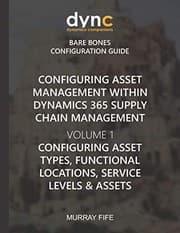 Tapa de Configuring Asset Management within Dynamics 365 Supply Chain Management Volume 1