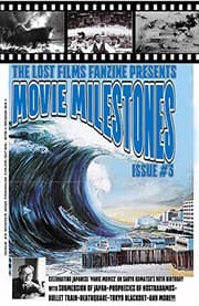 Tapa de THE LOST FILMS FANZINE PRESENTS MOVIE MILESTONES #3