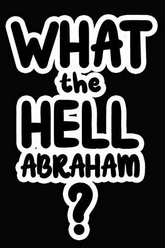 Tapa de What the Hell Abraham?